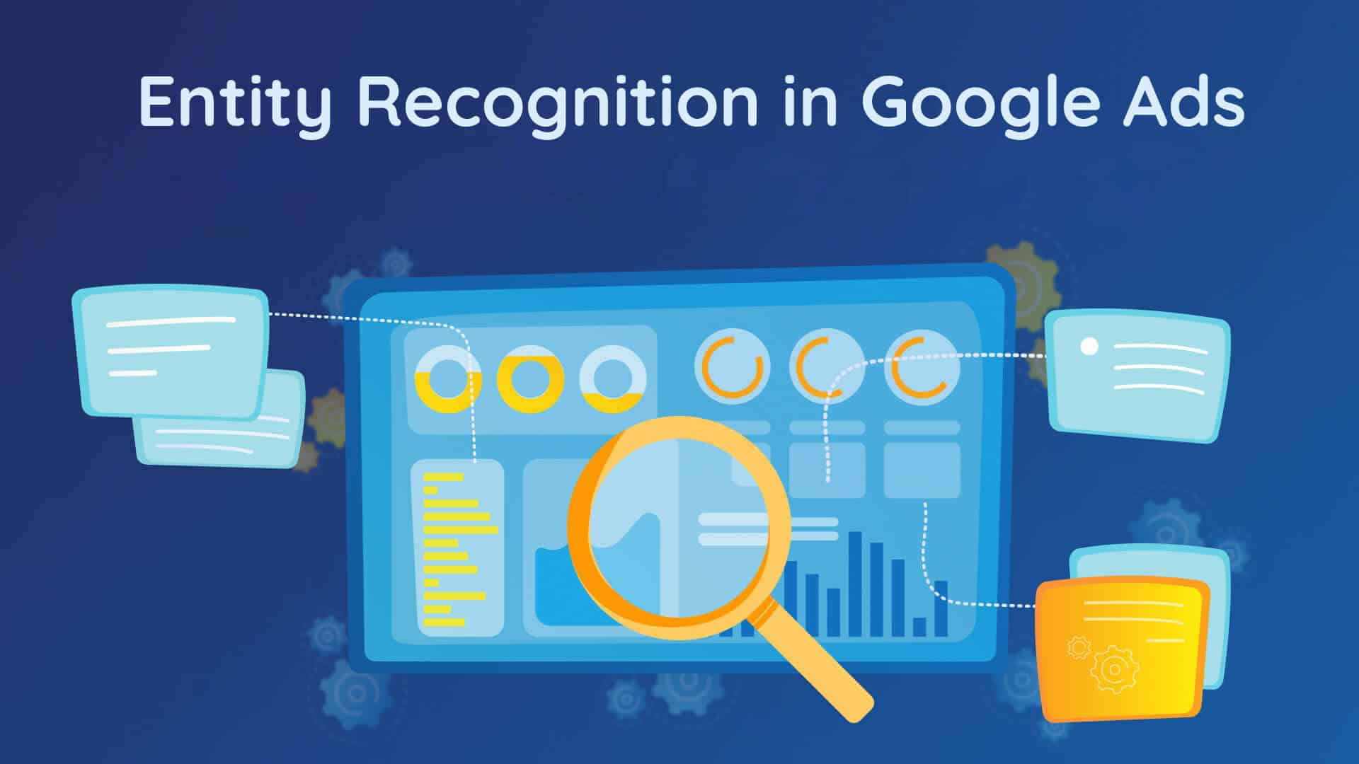 Entity Recognition in Google Ads