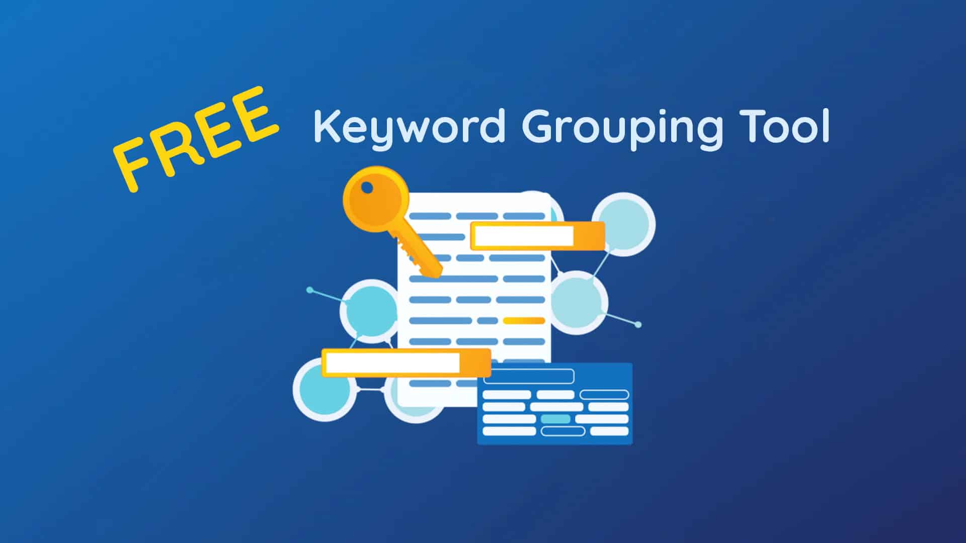 FREE keyword grouping tool - PEMAVOR